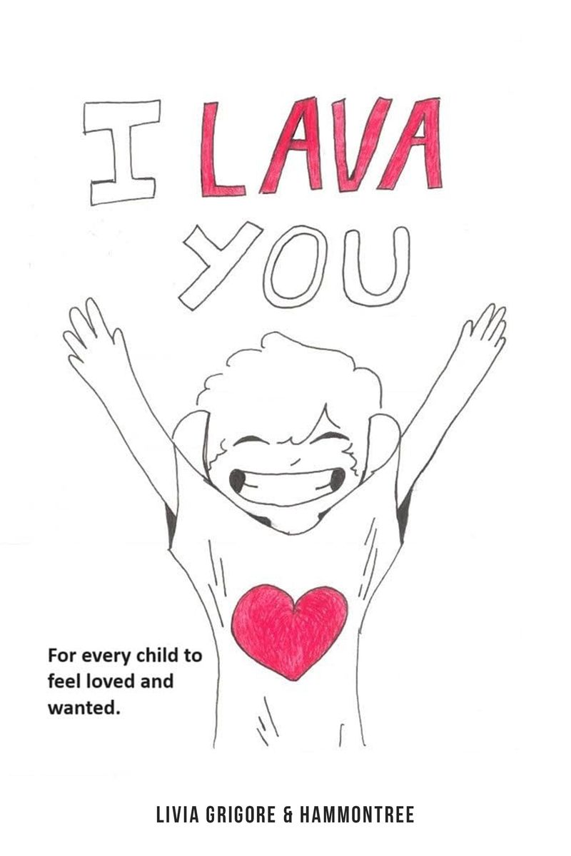 I Lava You by Milena Hammontree & Livia Grigore