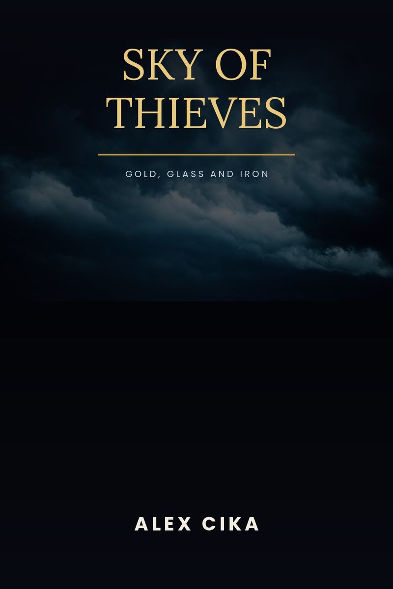 Sky of Thieves by Alex Cika