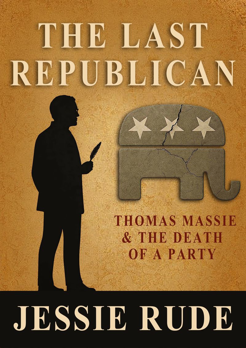 The Last Republican by Jessie Rude